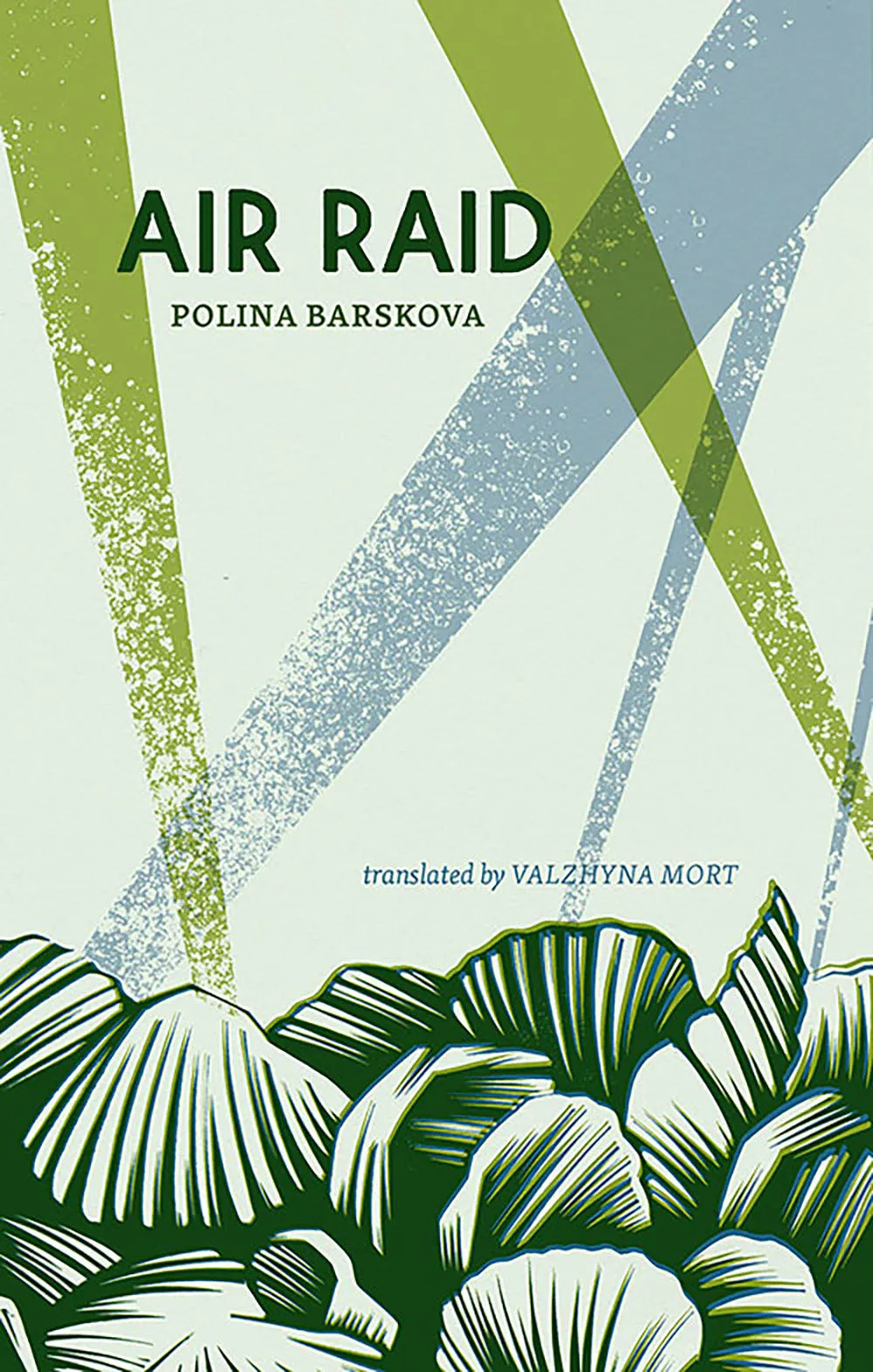 Barskova, Polina: Air Raid